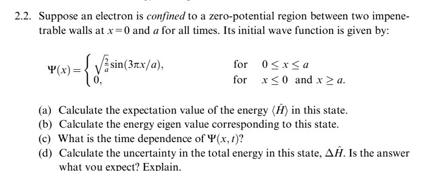 Solved 2.2. Suppose an electron is confined to a | Chegg.com