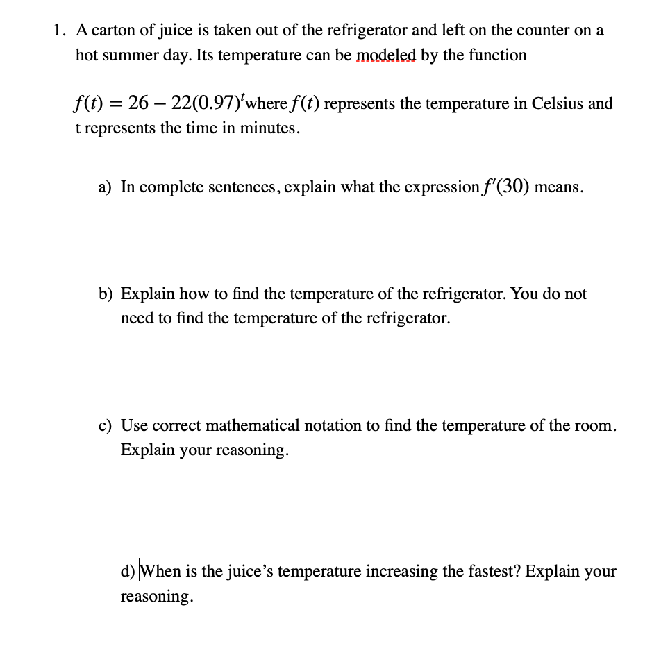 Solved A carton of juice is taken out of the refrigerator