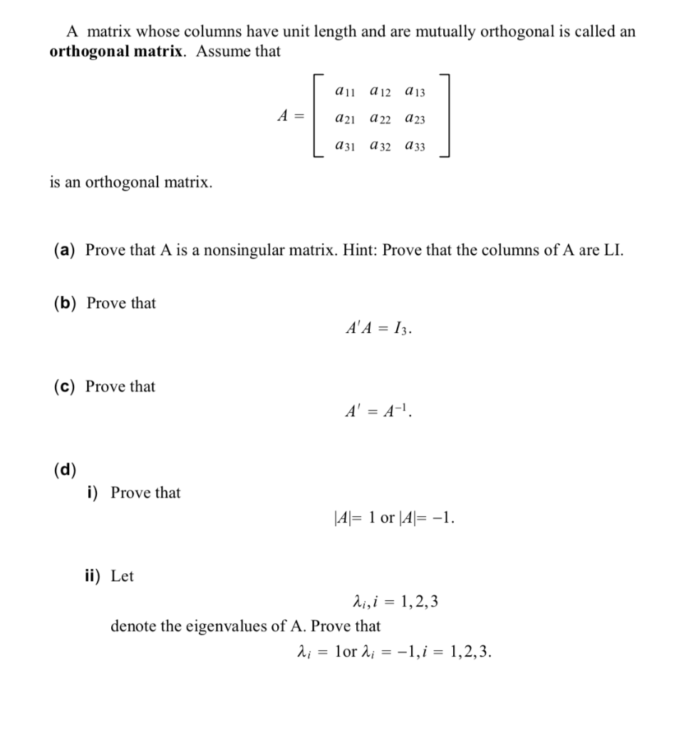 Solved A matrix whose columns have unit length and are | Chegg.com