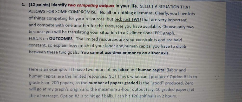 Solved (12 points) Identify two competing outputs in your | Chegg.com