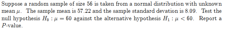 Suppose a random sample of size 56 is taken from a | Chegg.com