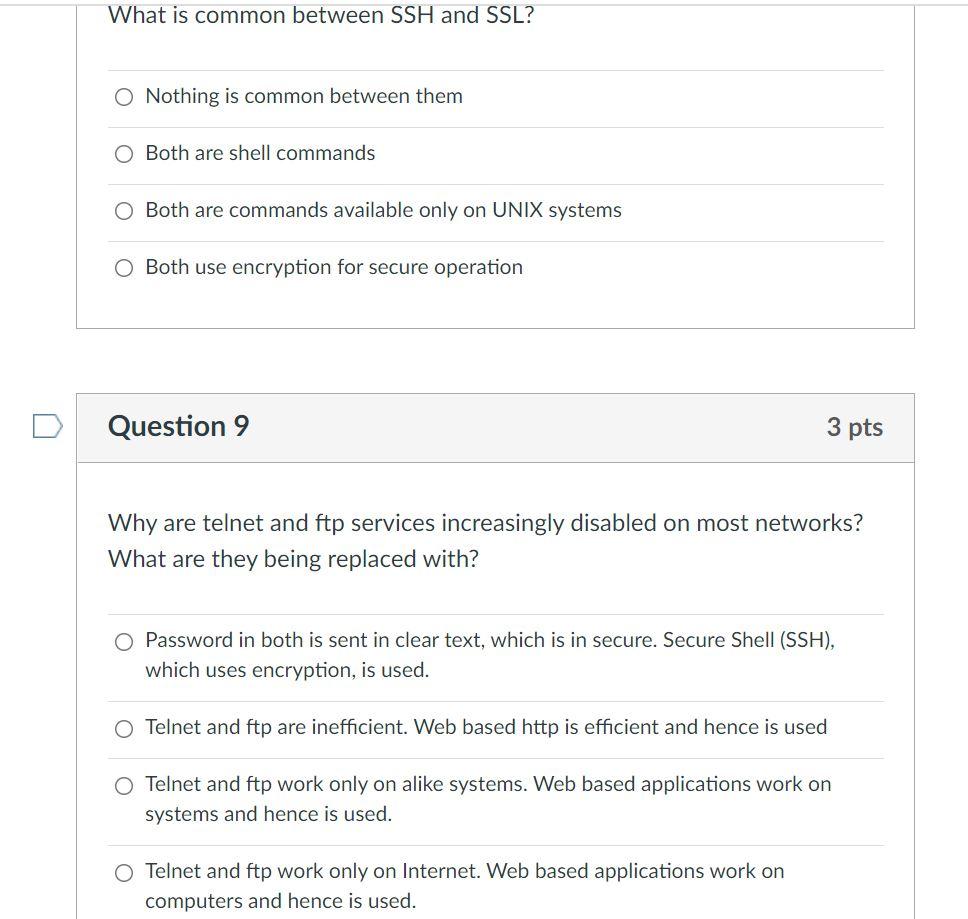 Solved What is common between SSH and SSL? O Nothing is | Chegg.com