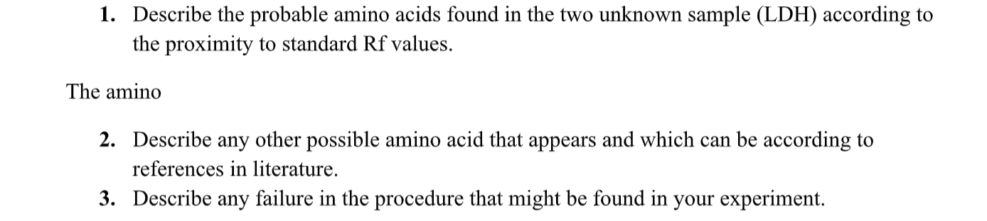 Solved 1. Describe the probable amino acids found in the two | Chegg.com