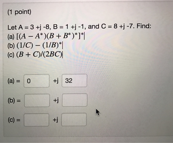 Solved Let A = 3 + J - 8, B = 1 + J - 1, And C = 8 + J - 7. | Chegg.com