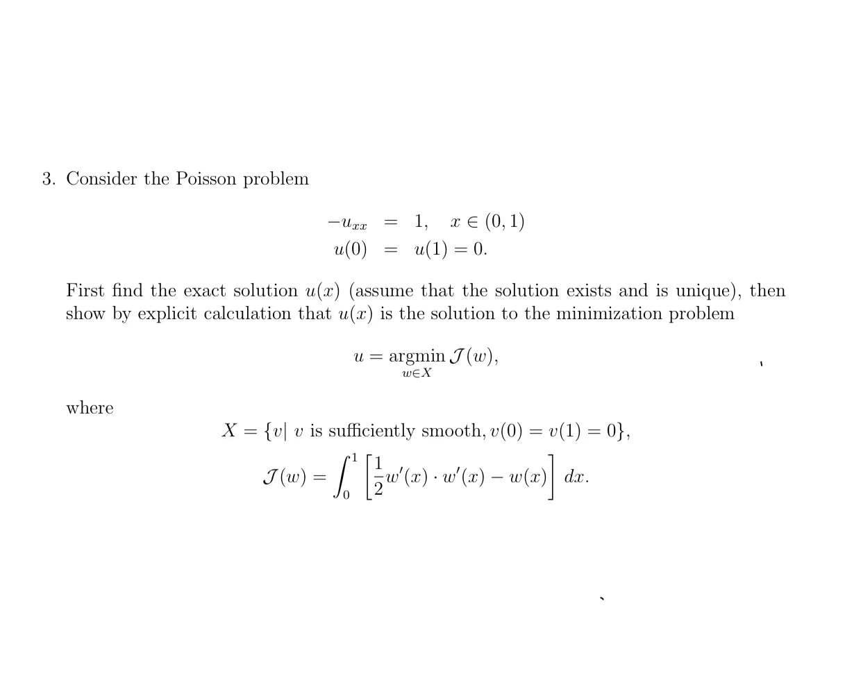 Solved 3. Consider the Poisson problem — ихх u(0) 1. x € | Chegg.com