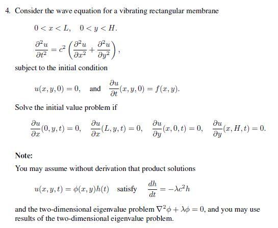 Solved 4. Consider the wave equation for a vibrating | Chegg.com