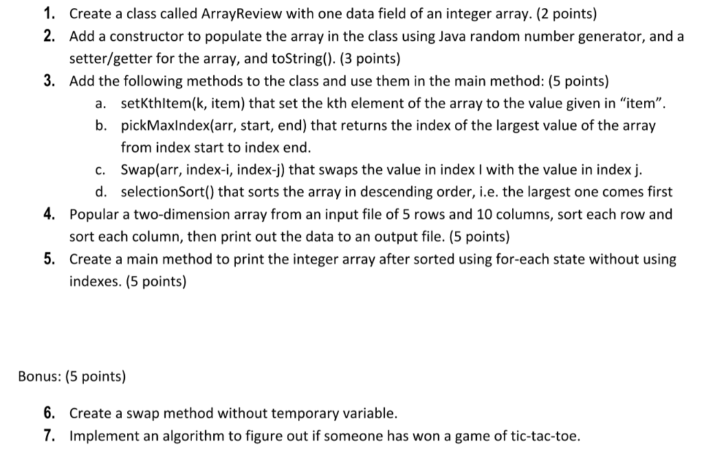 Solved 1. 2. Create a class called ArrayReview with one data | Chegg.com