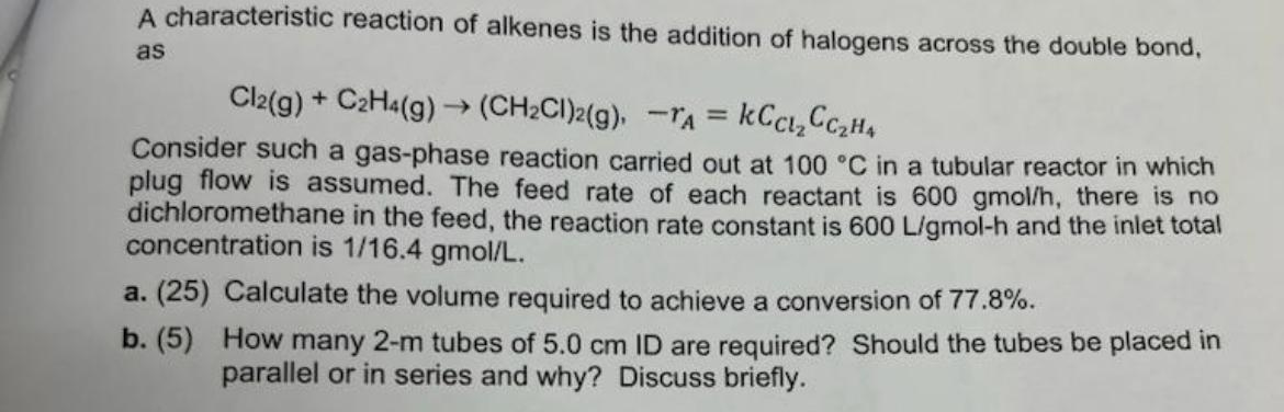 Solved A characteristic reaction of alkenes is the addition