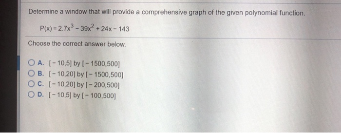 Solved Determine a window that will provide a comprehensive | Chegg.com