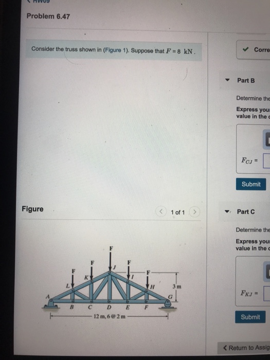 Solved Problem 6.47 Consider the truss shown in (Figure 1). | Chegg.com