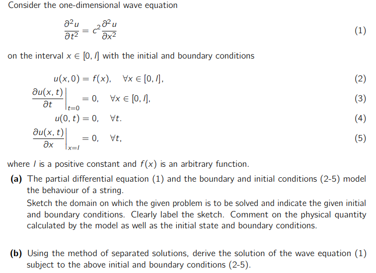 Solved Consider The One-dimensional Wave Equation | Chegg.com