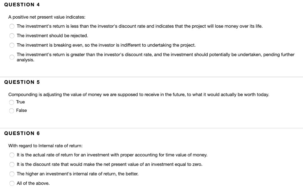 solved-question-4-a-positive-net-present-value-indicates-chegg