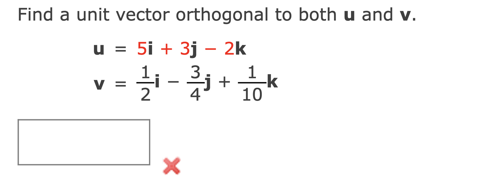 Solved Find A Unit Vector Orthogonal To Both U And V.u | Chegg.com