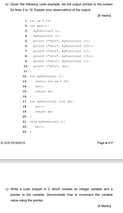Solved b) Given the following code example, list the output | Chegg.com