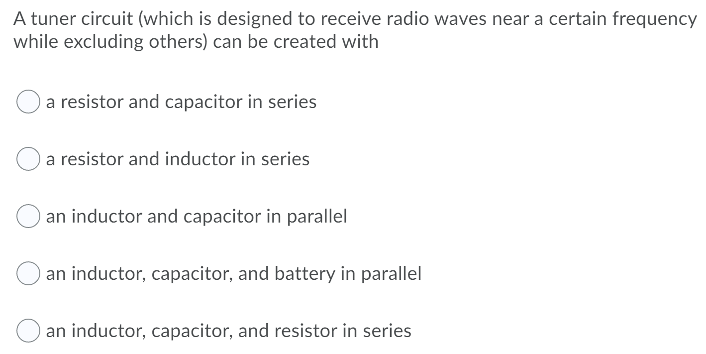 Solved A tuner circuit (which is designed to receive radio | Chegg.com