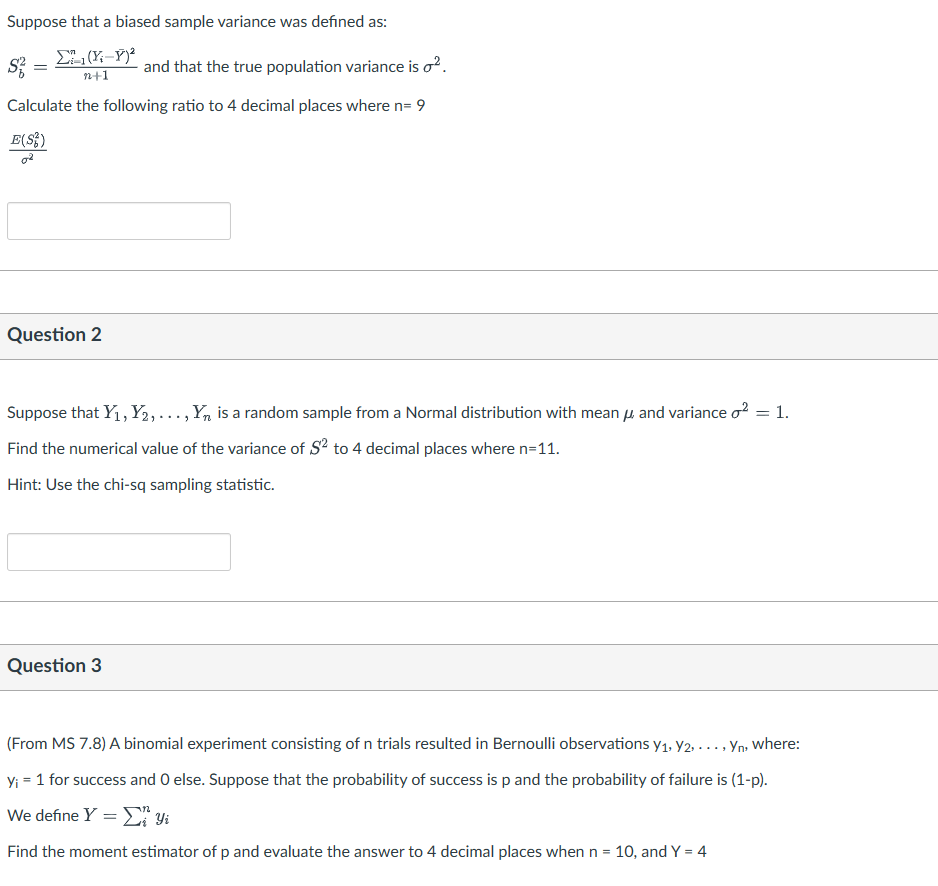 Solved Suppose that a biased sample variance was defined as: | Chegg.com