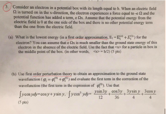 Solved (3. Consider an electron in a potential box with its | Chegg.com