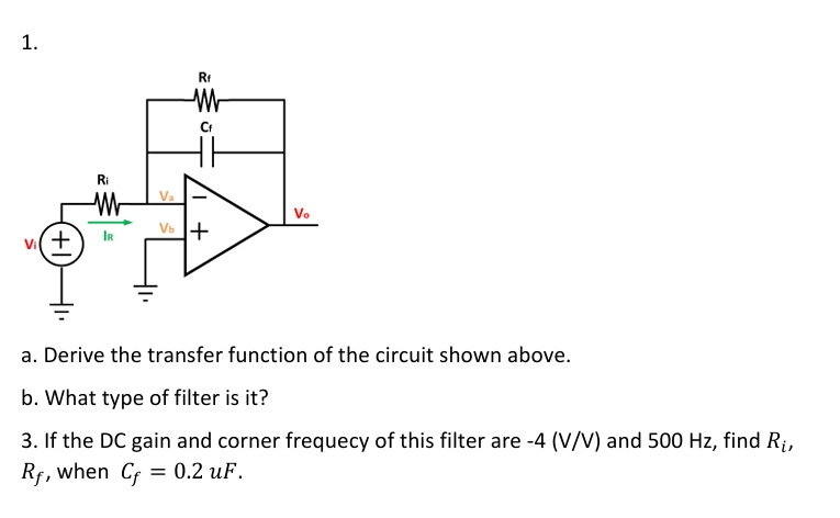 Deriving Transfer Function Solved a. Derive the transfer function of the circuit | Chegg.com