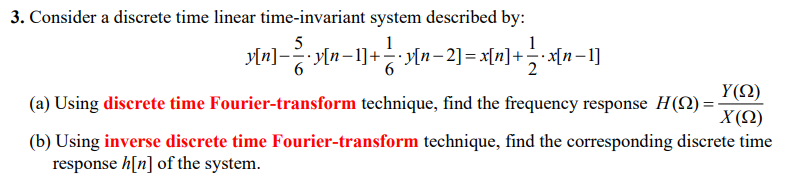 Solved 3. Consider A Discrete Time Linear Time-invariant | Chegg.com