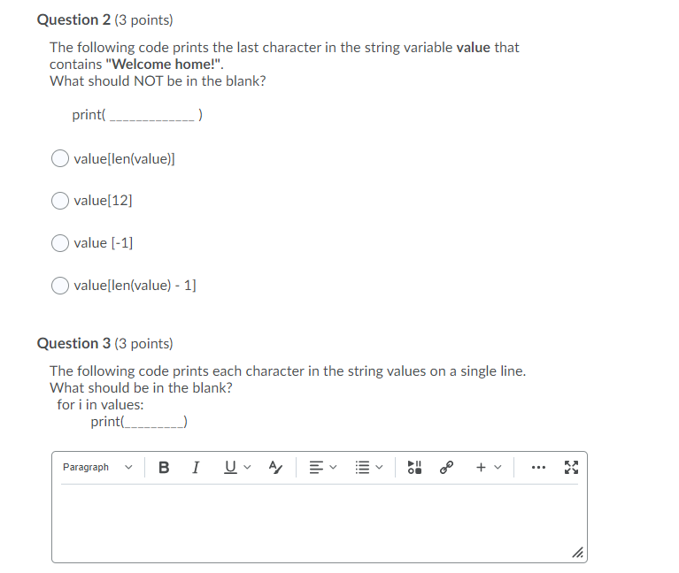 Solved Question 2 (3 points) The following code prints the | Chegg.com