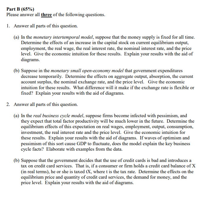 Solved Part B (65%) Please answer all three of the following | Chegg.com