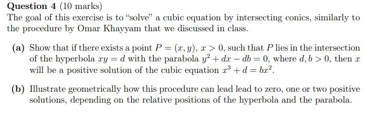 Solved Question 4 (10 marks) The goal of this exercise is to | Chegg.com