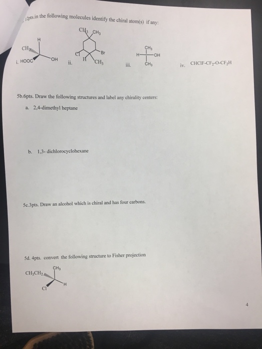 Solved In The Following Molecules Identify The Chiral | Chegg.com