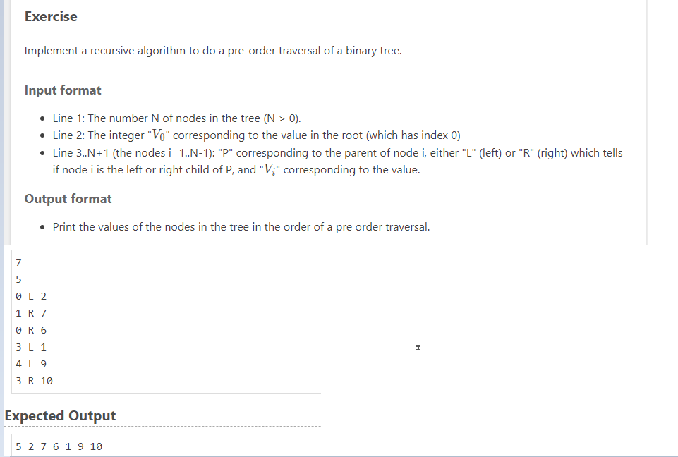 Solved Implement a recursive algorithm to do a pre-order | Chegg.com