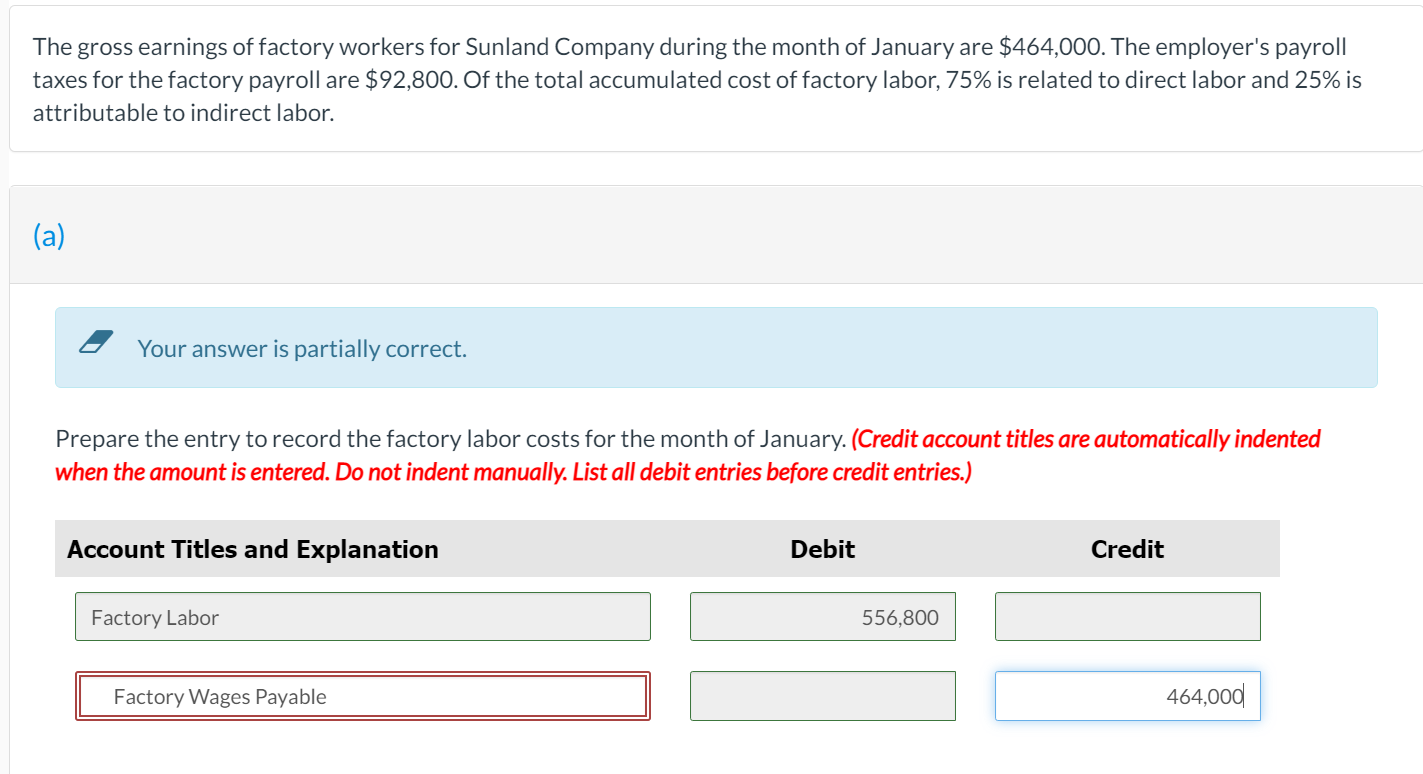 Solved b) Prepare the entry to assign factory labor to