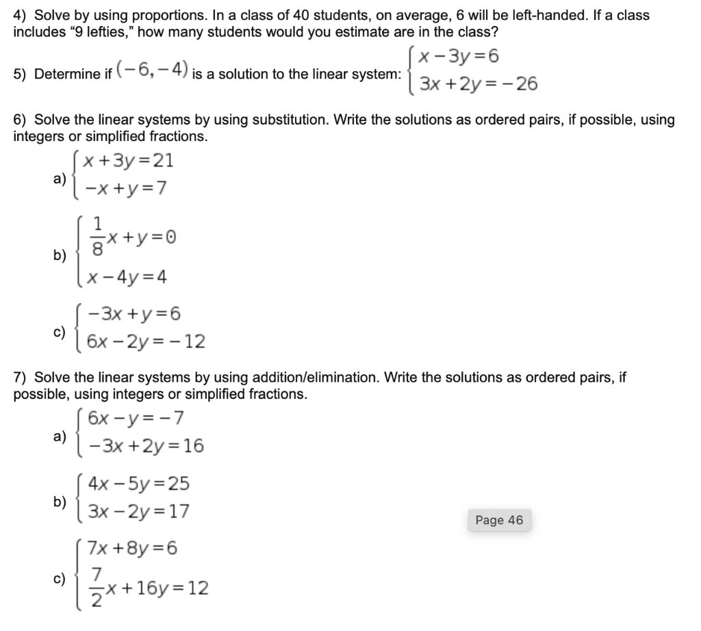 Solved 4) Solve by using proportions. In a class of 40 | Chegg.com