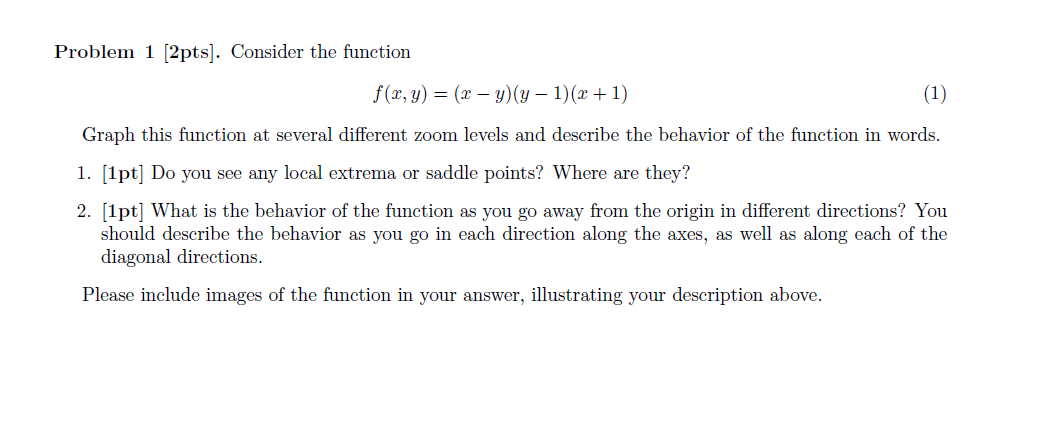 Solved Problem 1 [2pts]. Consider the function | Chegg.com