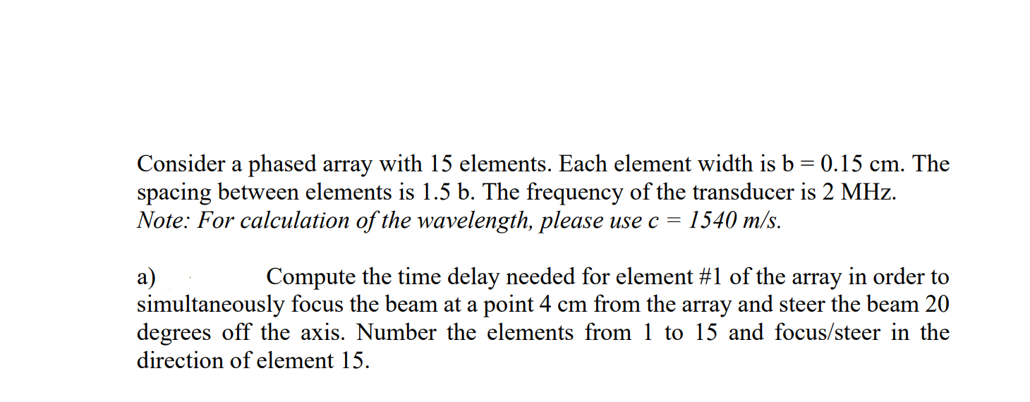 Consider a phased array with 15 elements. Each | Chegg.com