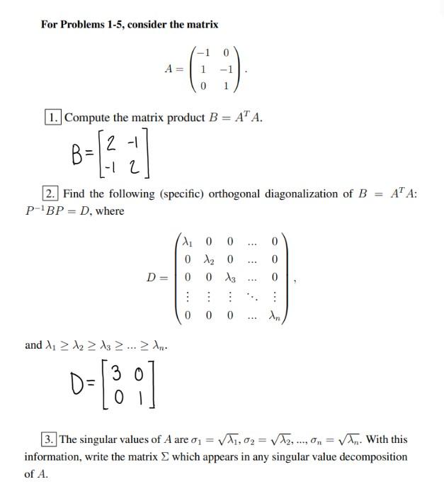 Solved For Problems 1-5, Consider The Matrix A=⎝⎛−1100−11⎠⎞ | Chegg.com