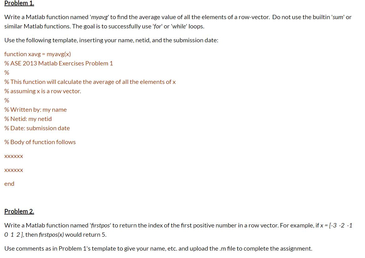 Solved Problem 1. Write a Matlab function named myavg to Chegg