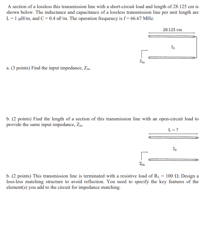 Solved A Section Of A Lossless This Transmission Line With A | Chegg.com