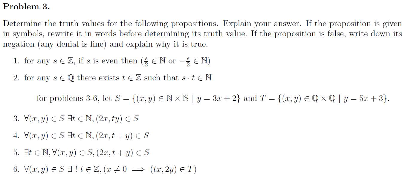 Solved Problem 3. Determine the truth values for the | Chegg.com