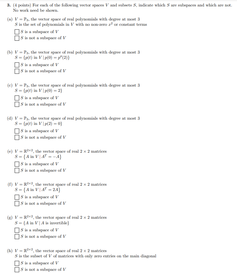 3 4 Points For Each Of The Following Vector Spaces Chegg Com