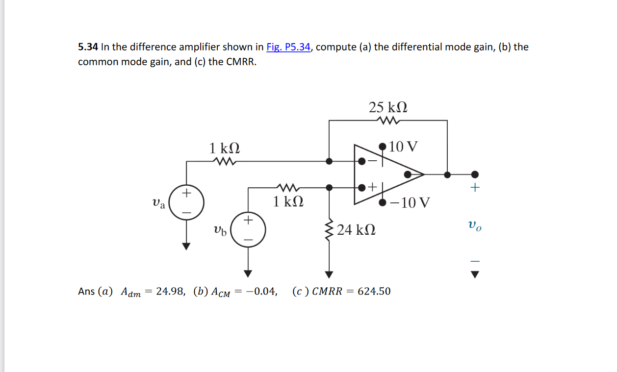 [Solved] 5.34 In the difference amplifier shown in comput