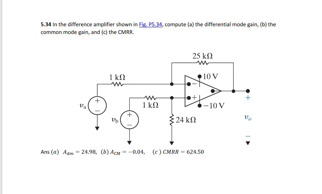 [Solved]: 5.34 In The Difference Amplifier Shown In Comput