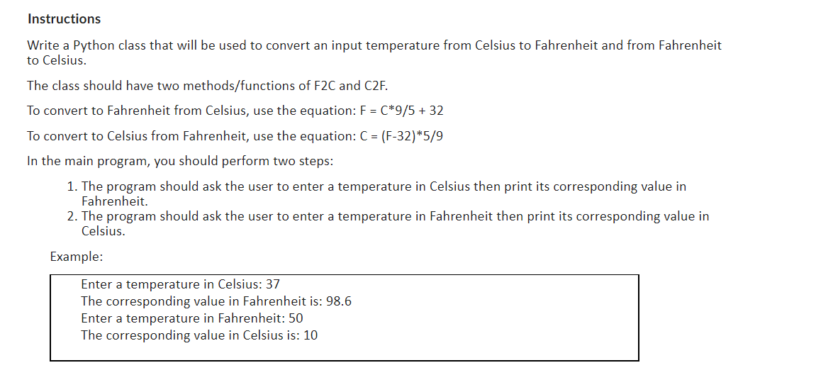 Solved Write a Python class that will be used to convert an | Chegg.com