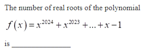 Solved The number of real roots of the | Chegg.com