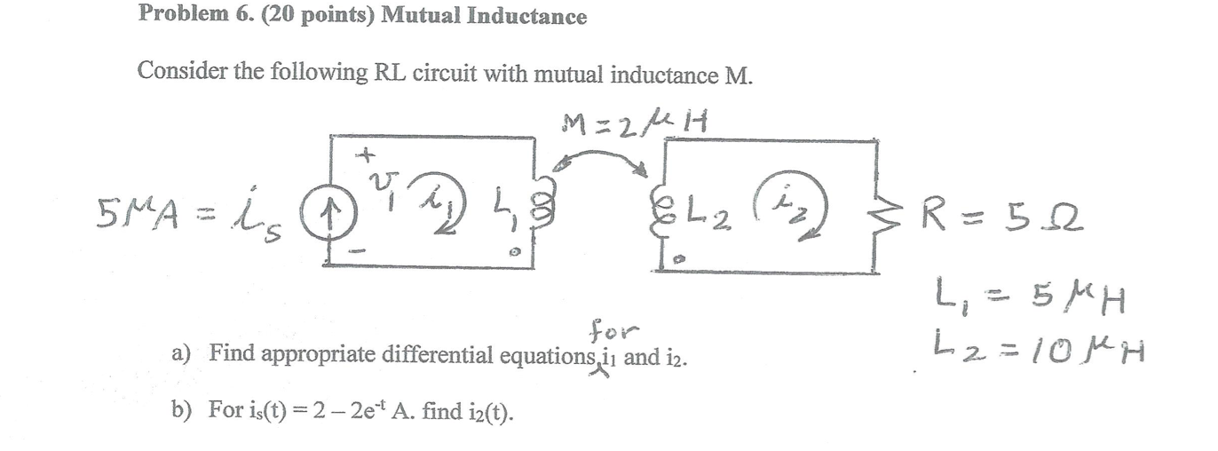 Solved Problem 6. (20 Points) Mutual Inductance Consider The | Chegg.com