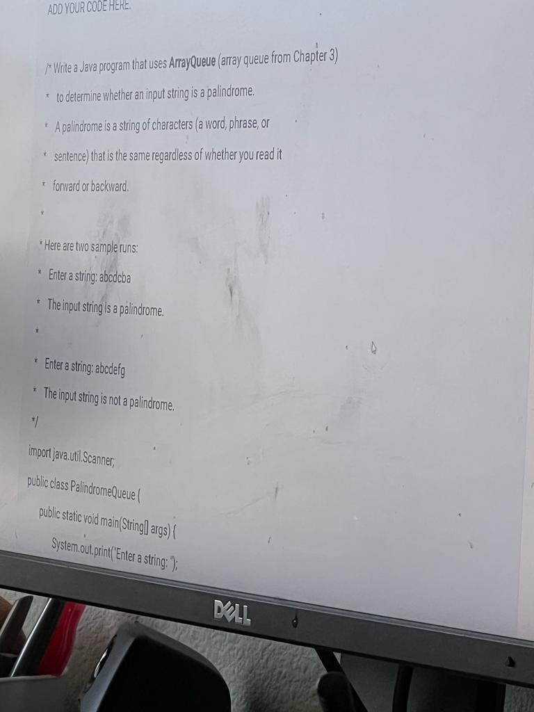 Solved ADD YOUR CODE HERE. /*Write a Java program that uses | Chegg.com