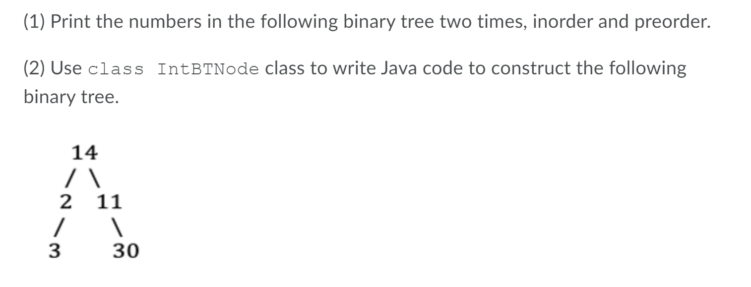 (1) Print the numbers in the following binary tree | Chegg.com
