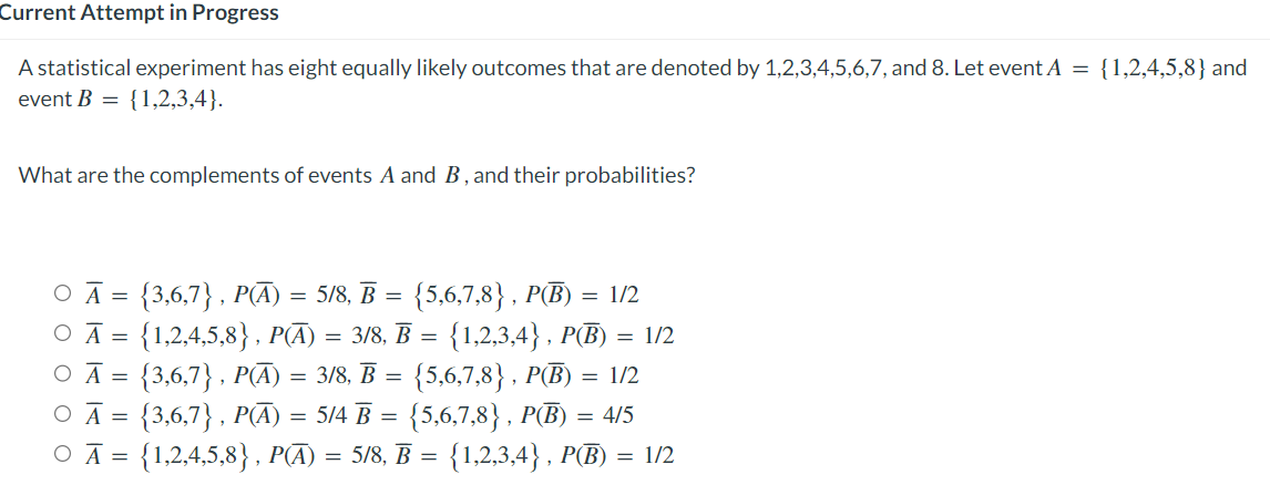 Solved A statistical experiment has eight equally likely | Chegg.com