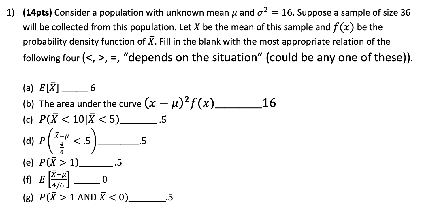 Solved 1) (14pts) Consider a population with unknown mean u | Chegg.com