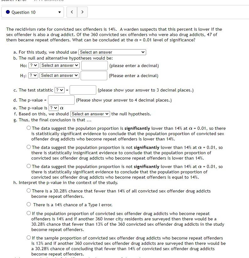 Solved Question 10 y The recidivism rate for convicted | Chegg.com