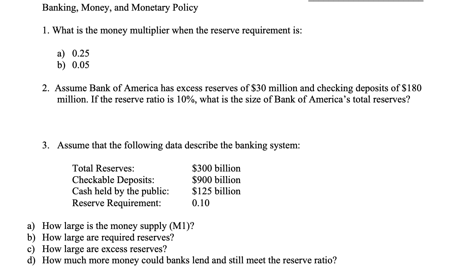 Solved Banking, Money, And Monetary Policy 1. What Is The | Chegg.com