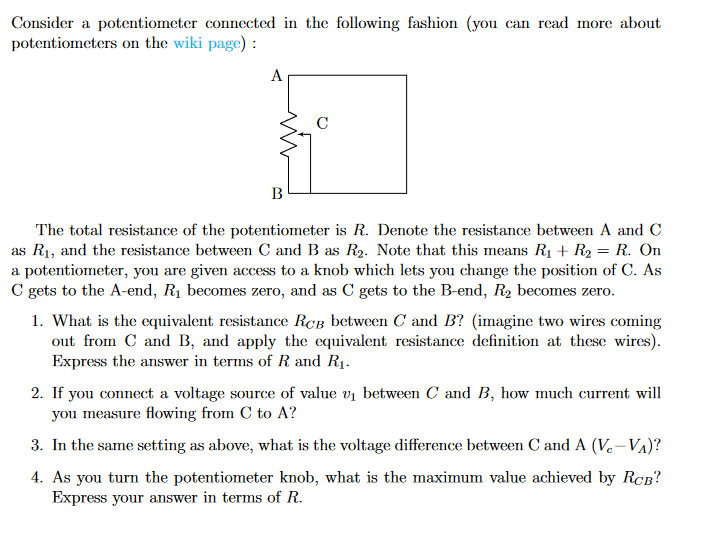 Solved Consider a potentiometer connected in the following | Chegg.com
