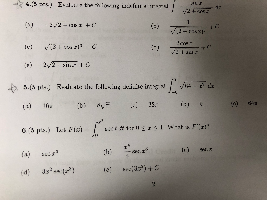 Solved 5 Pts Evaluate The Following Indefinite Integral